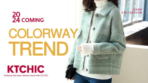 Fashion Theme Colorway Trends for Upcoming 2024 - KTchic